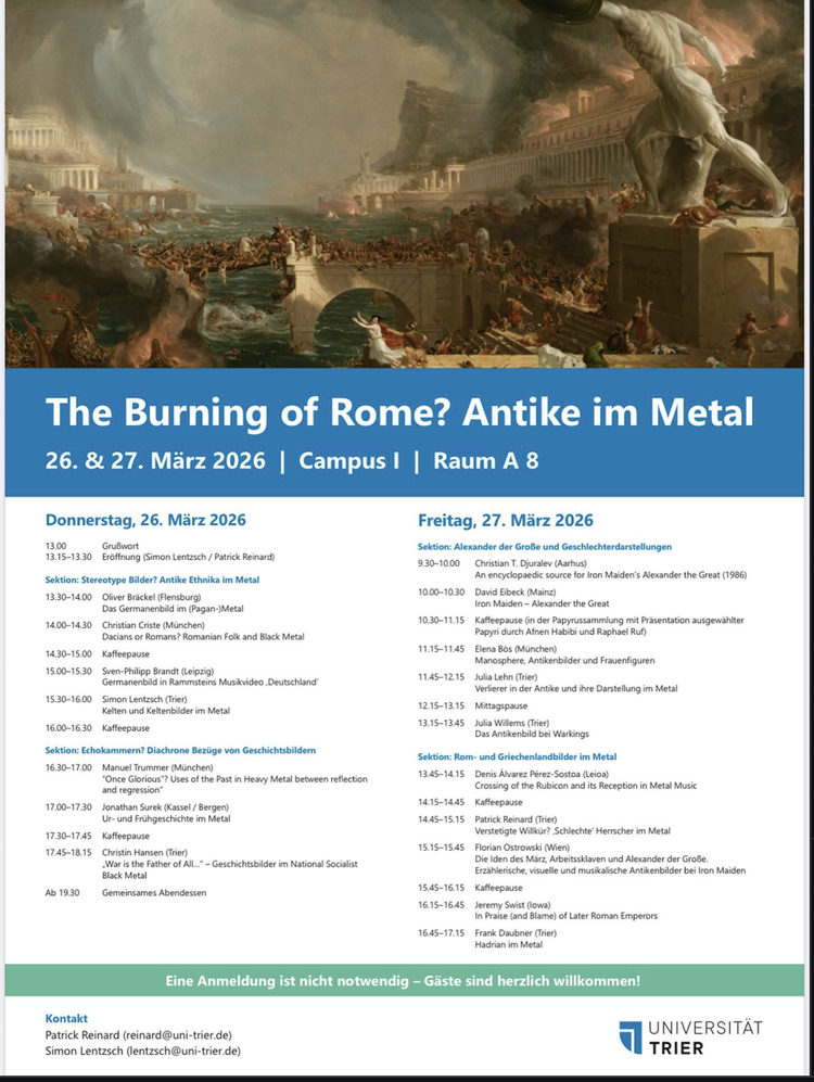 Trier (26./27.3.26): The Burning of Rome? Antike im Metal