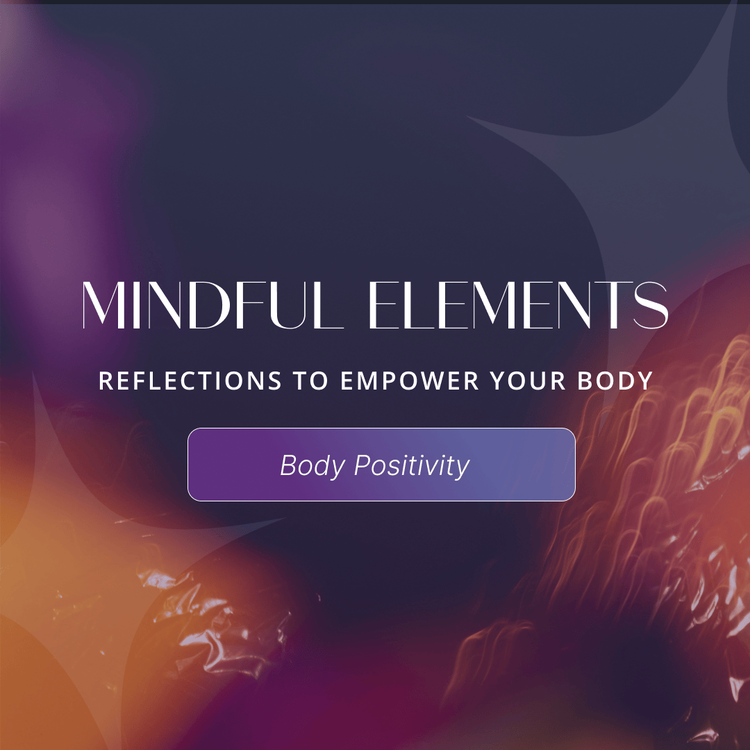 Prompts: Empower Your Body