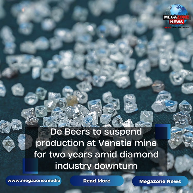 De Beers to suspend production at Venetia mine for two years amid diamond industry downturn