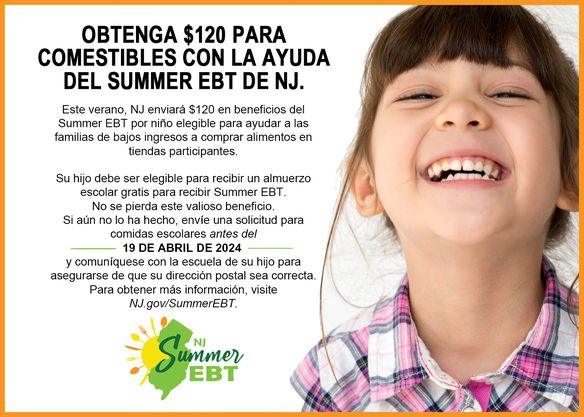 $120 por niño en edad escolar a través del nuevo programa Summer EBT!