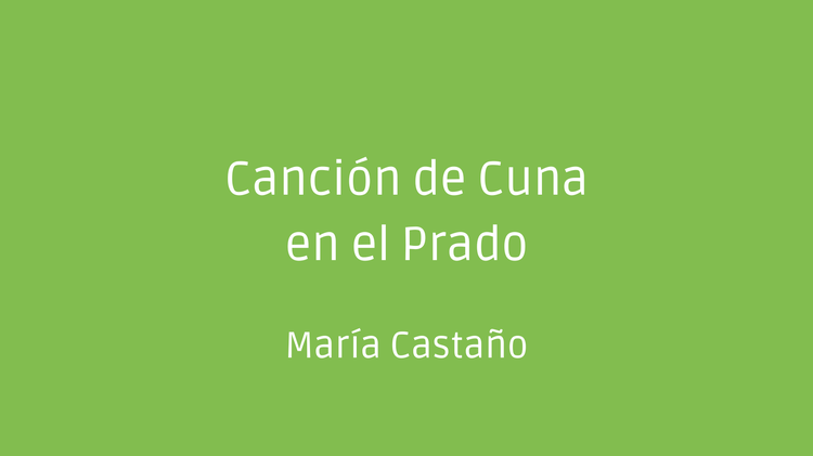 Canción de Cuna en el Prado - Fragmento 2