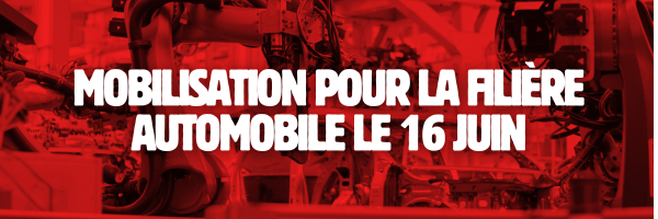Tous mobilisé.e.s le 16 juin pour la filière auto !