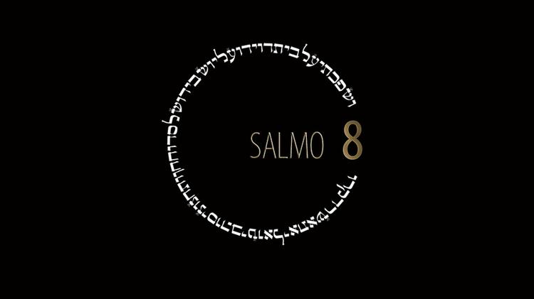 Salmo 08
