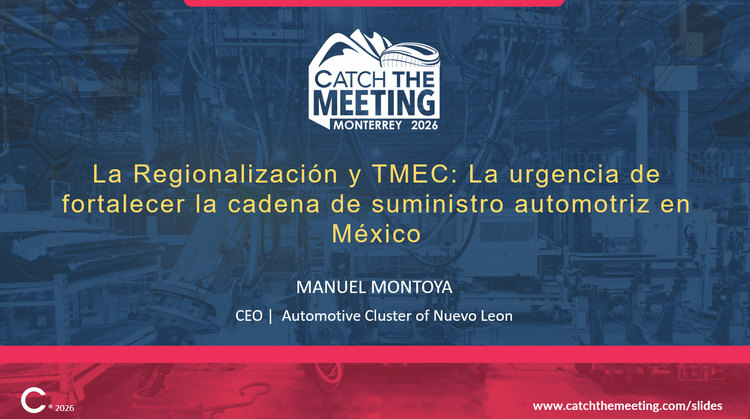 La Regionalización y TMEC: la urgencia de fortalecer la cadena de suministro automotriz en México