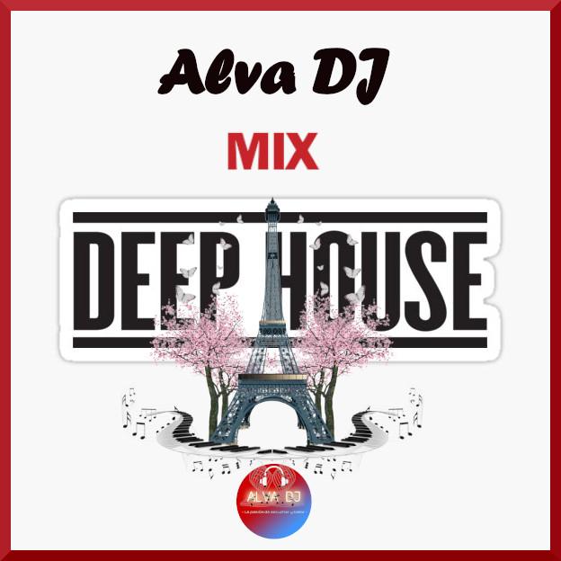 DEEP HOUSE Français  - ALVA DJ
