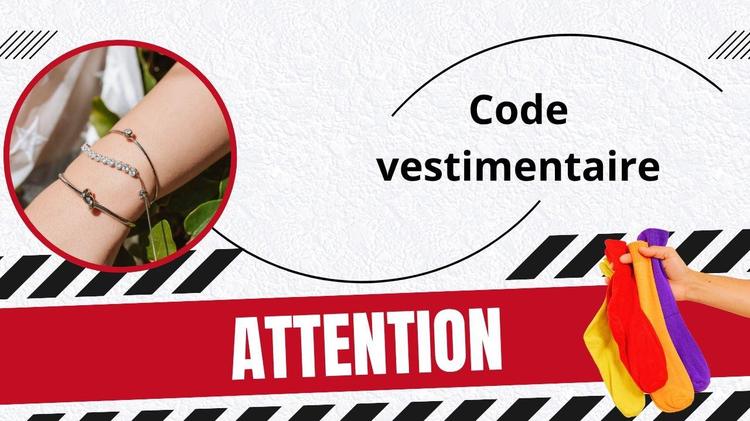 Rappel – Code vestimentaire et règles en vigueur