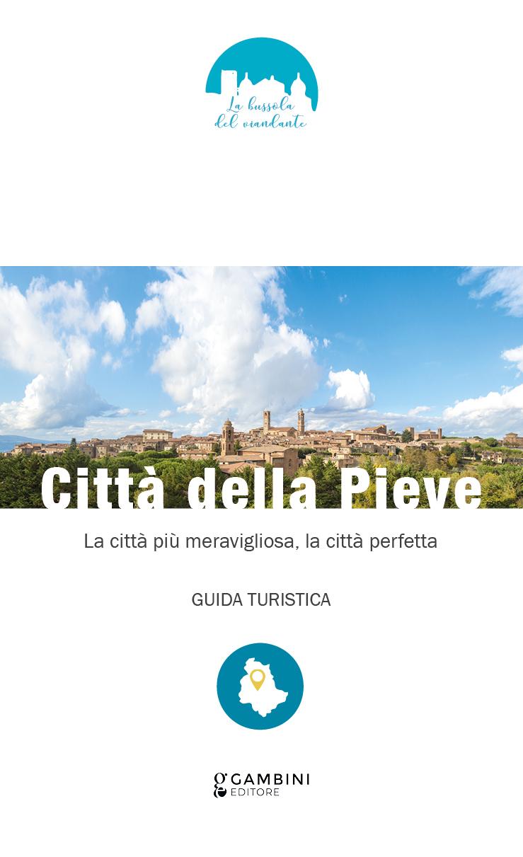Acquista la guida turistica di Città della Pieve! 