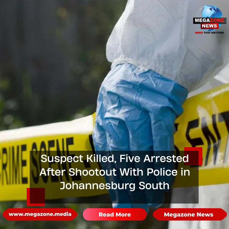 Suspect Killed, Five Arrested After Shootout With Police in Johannesburg South