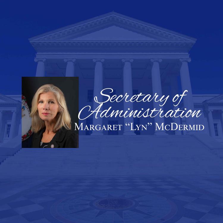 Secretary of Administration, Margaret "Lyn" McDermid