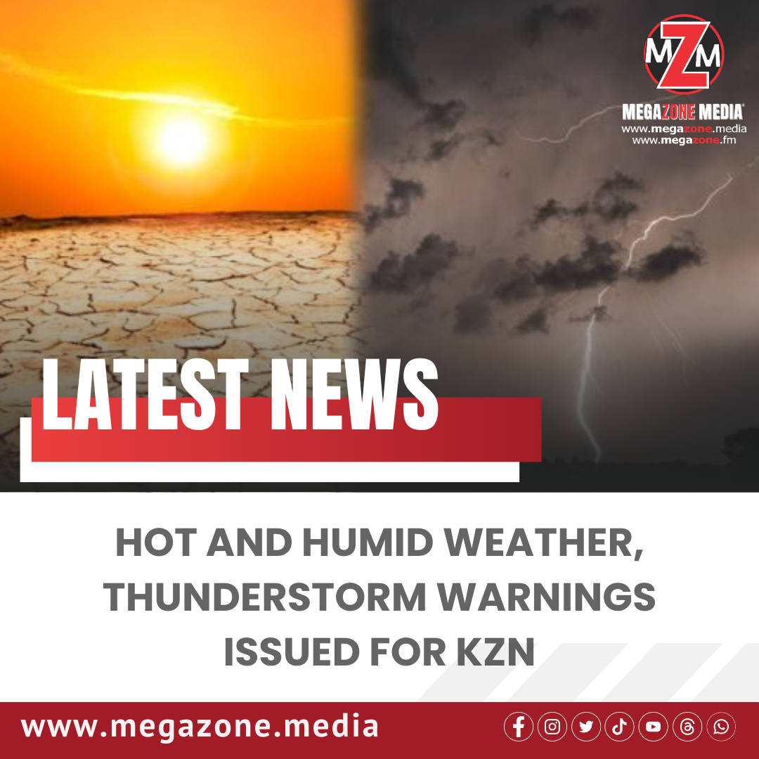 Hot and Humid Weather, Thunderstorm Warnings Issued for KZN