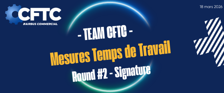  CFTC - Mesures Temps de Travail 2026 - Round#2 - Signature