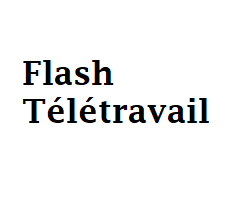 Flash Télétravail