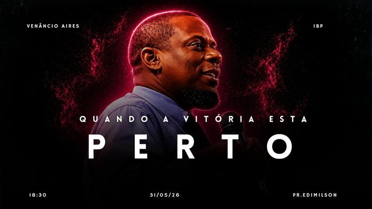 Quando a vitória está perto