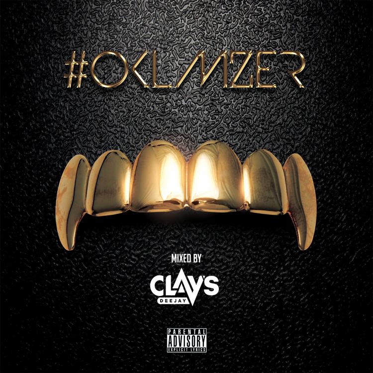 DJ CLAY'S - #OKLMZER Mixtape