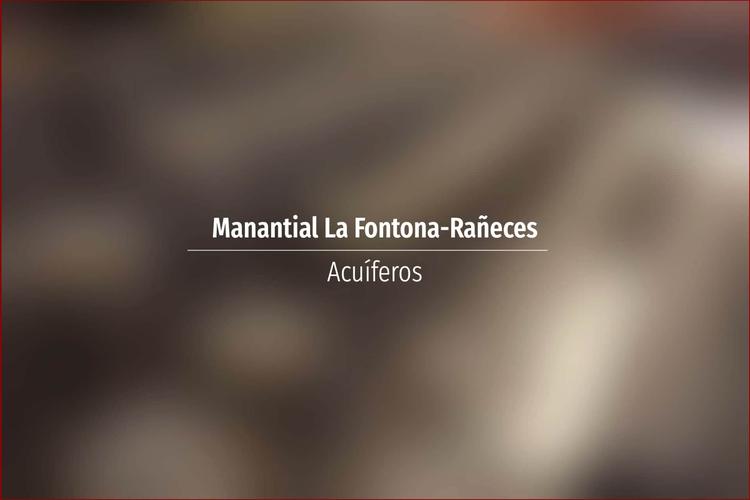 Manantial La Fontona-Rañeces