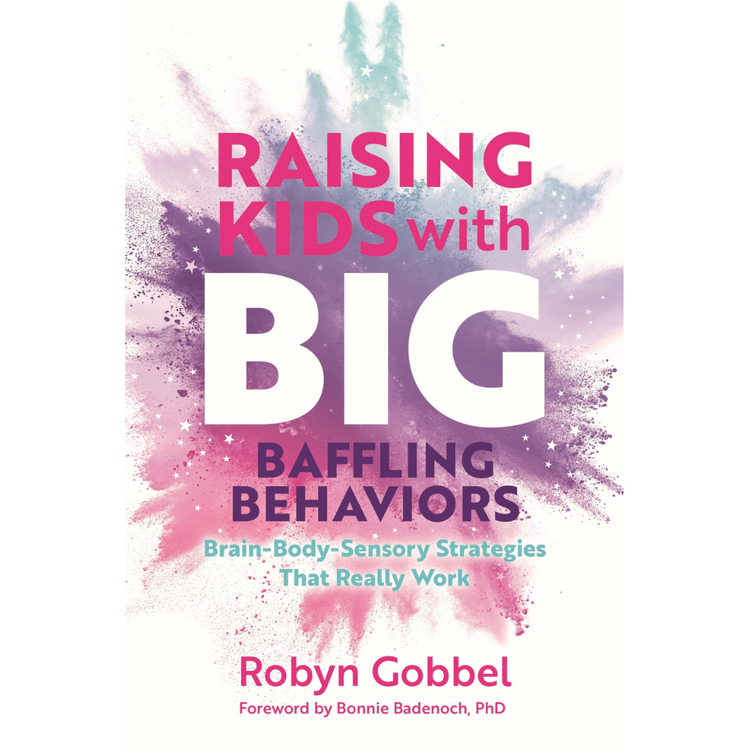 Sampul Raising Kids with Big, Baffling Behaviors