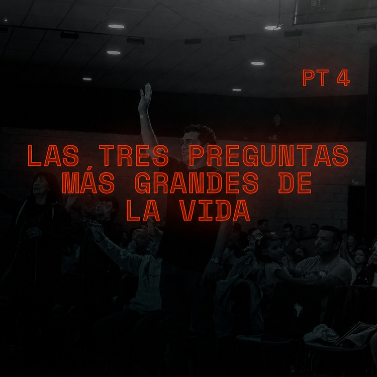 LAS TRES PREGUNTAS MÁS GRANDES DE LA VIDA CUARTA PARTE 76