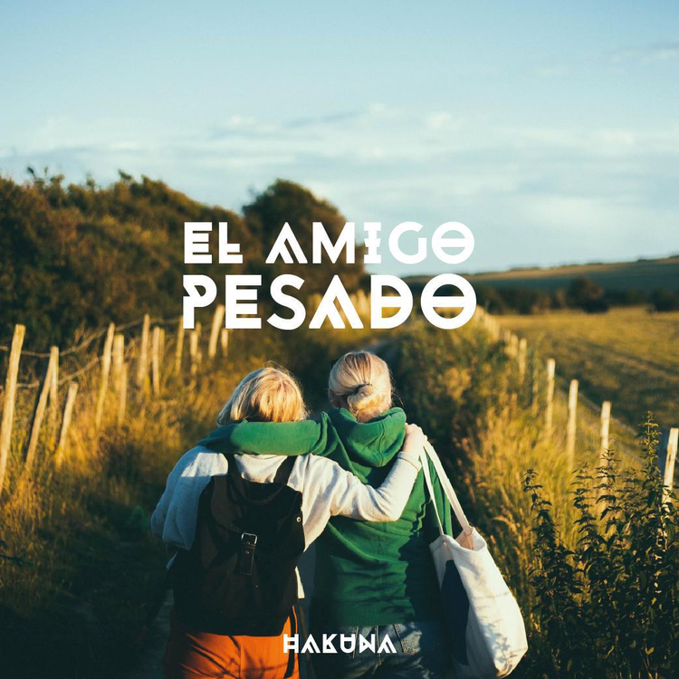 Oración del Amigo Pesado