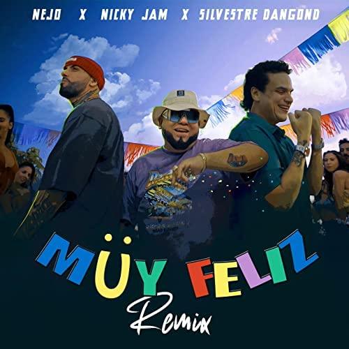 Muy Feliz (Remix) de Ñejo, Nicky Jam & Silvestre