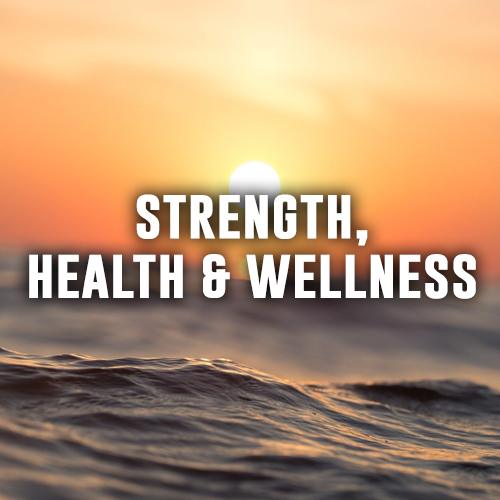 Affirmations for Strength & Wellness (battle illness)