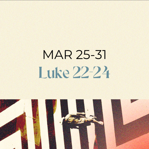 Luke 22-24