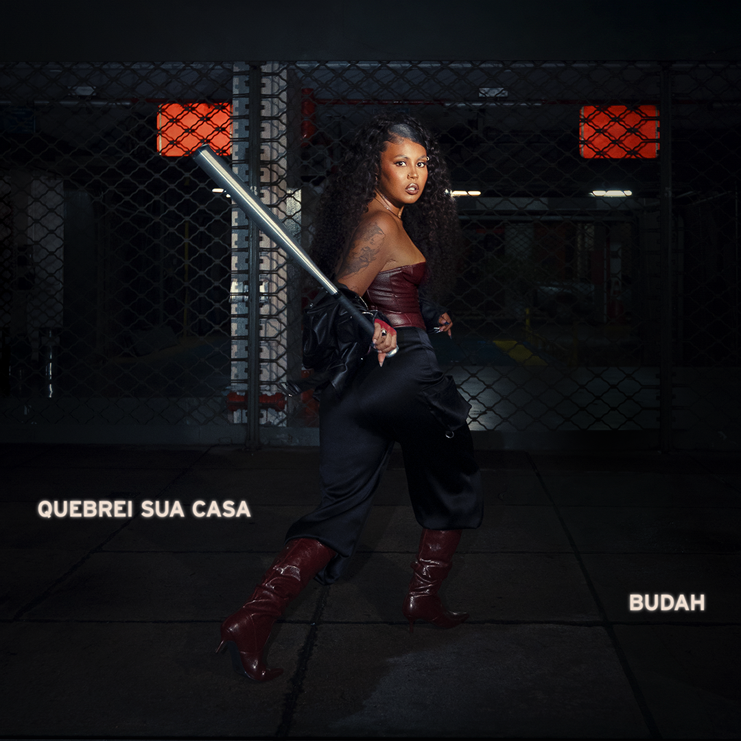 BUDAH lança novo single potente "QUEBREI SUA CASA"