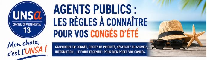 ARGENTS PUBLICS : les règles à connaître pour vos congés d'été
