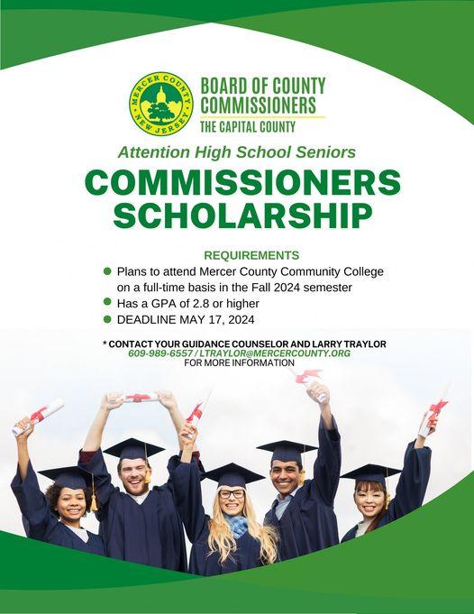 High School Students - Commissioners Scholarship ( Deadline May 17, 2024 )