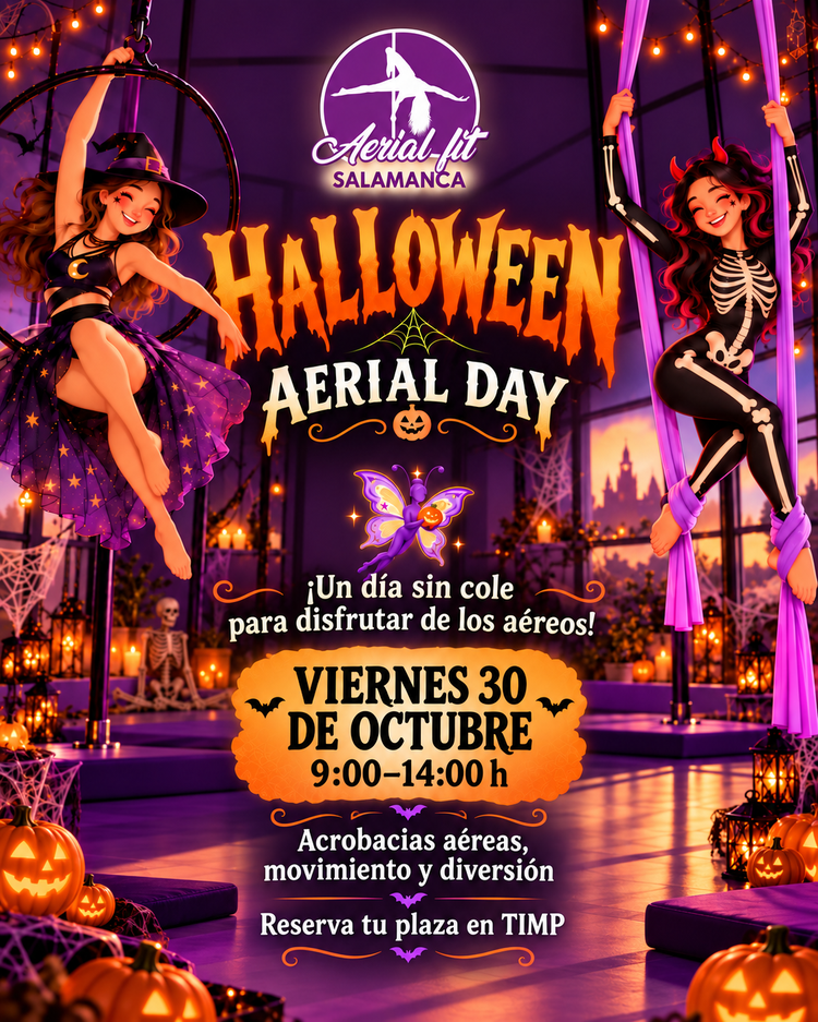 🎃 HALLOWEEN AERIAL DAY  Y ACROBELLA Y LA NOCHE ENCANTADA 🦇