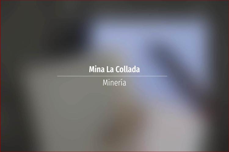 Mina La Collada