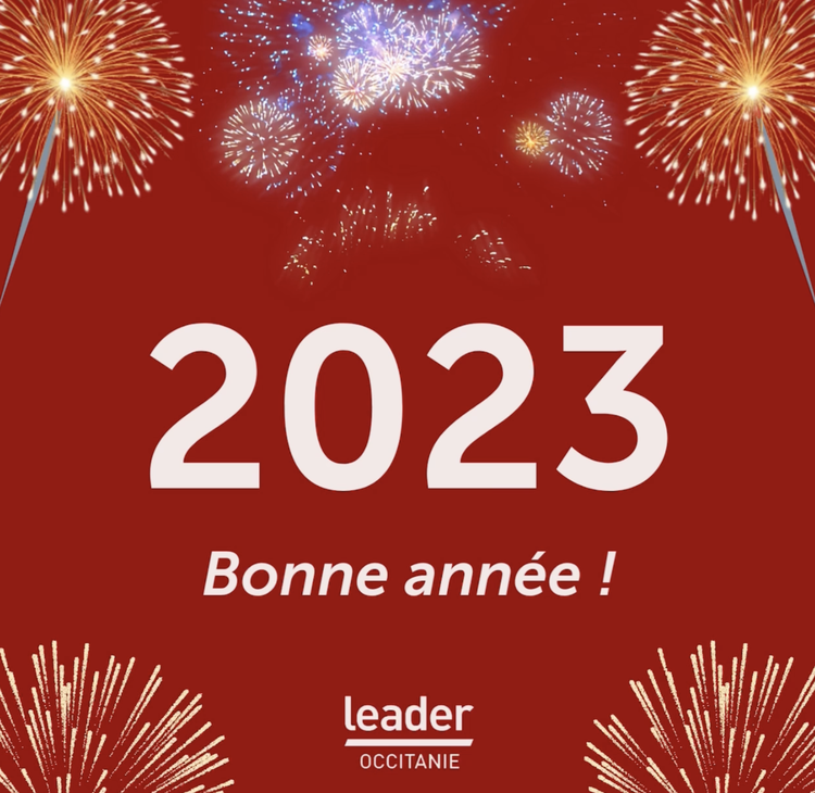 Leader Occitanie vous souhaite une belle année 2023 !