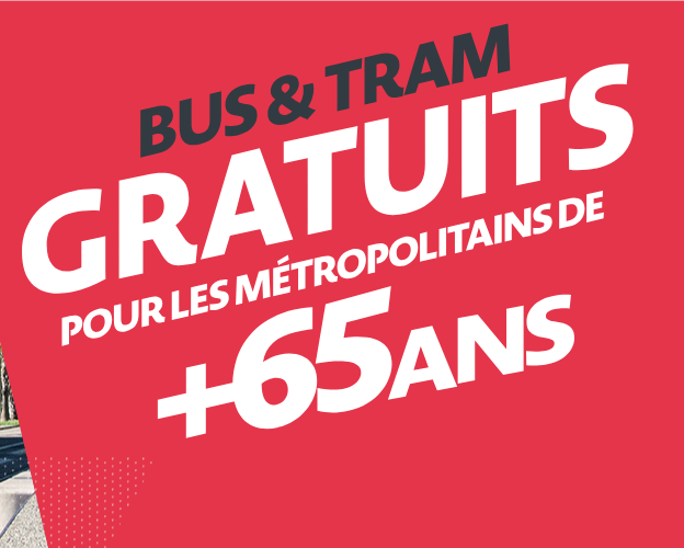 🚌​Bus & Tram GRATUITS pour les + de 65 ans