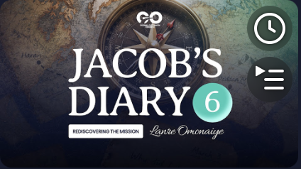 Jacob's Diary #6 | Lanre Omonaiye