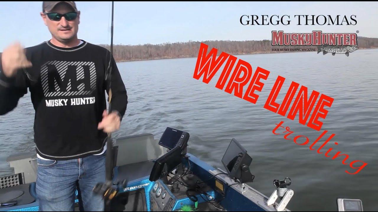 Trolling Wire Line for Muskies 