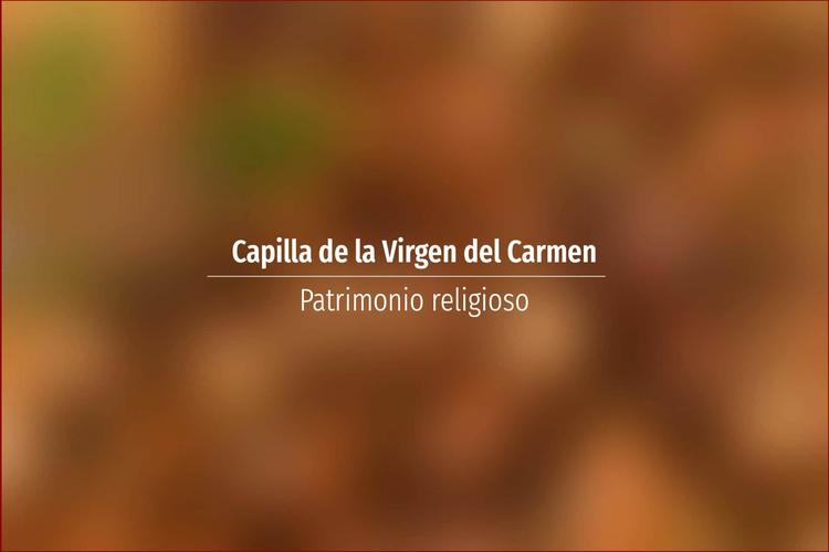Capilla de la Virgen del Carmen