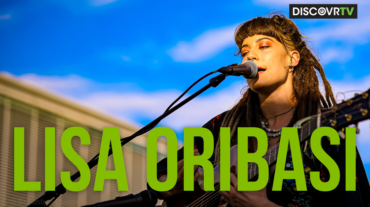 LISA ORIBASI – BUBBLES // DiscovrTV Zurich Rooftop Session