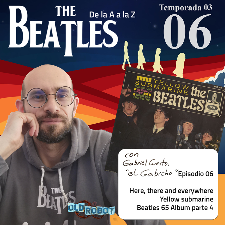 EP.077 The Beatles de la A a la Z // La canción para niños que llegó al número 1!
