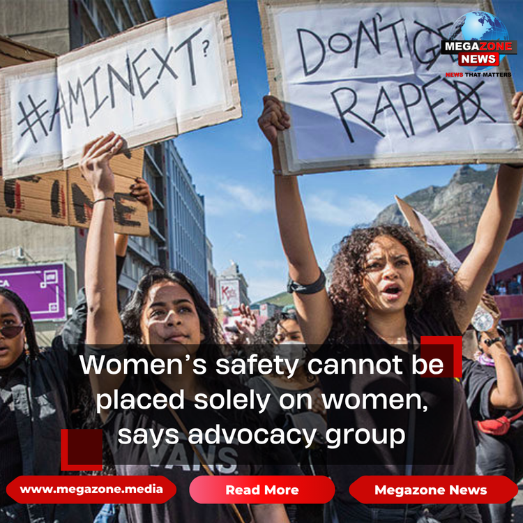 Women’s safety cannot be placed solely on women, says advocacy group