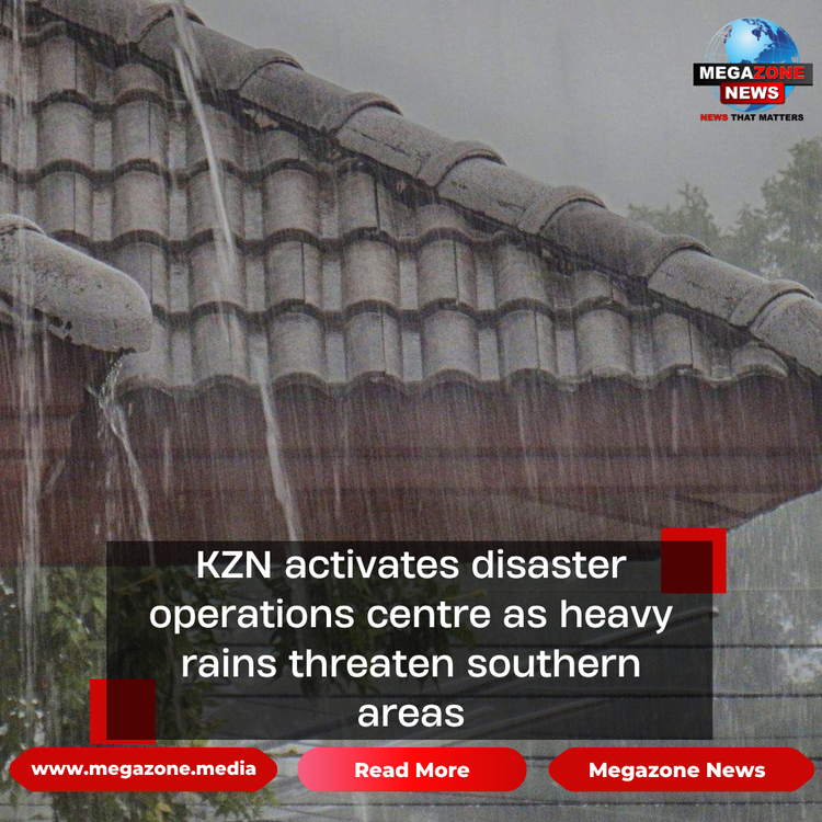 KZN activates disaster operations centre as heavy rains threaten southern areas