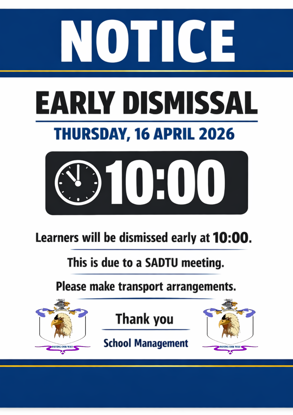 Early Dismissal Notice!