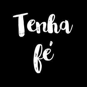 Ora e tenha fé!