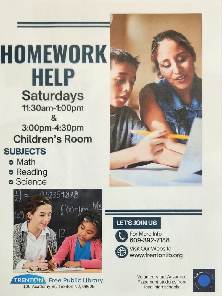 Homework Help Saturdays ( 3pm to 4:30pm ) Trenton Free Public Library