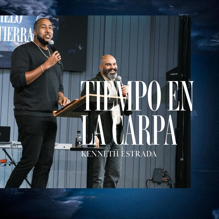 TIEMPO EN LA CARPA KENNETH ESTRADA 