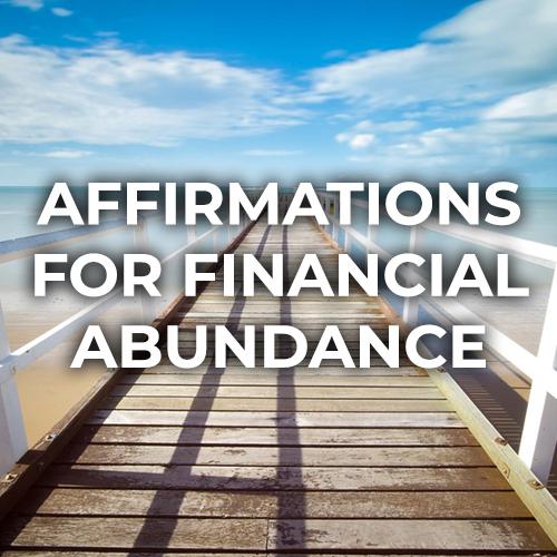Wealth & Financial Abundance - Short Positive Affirmations