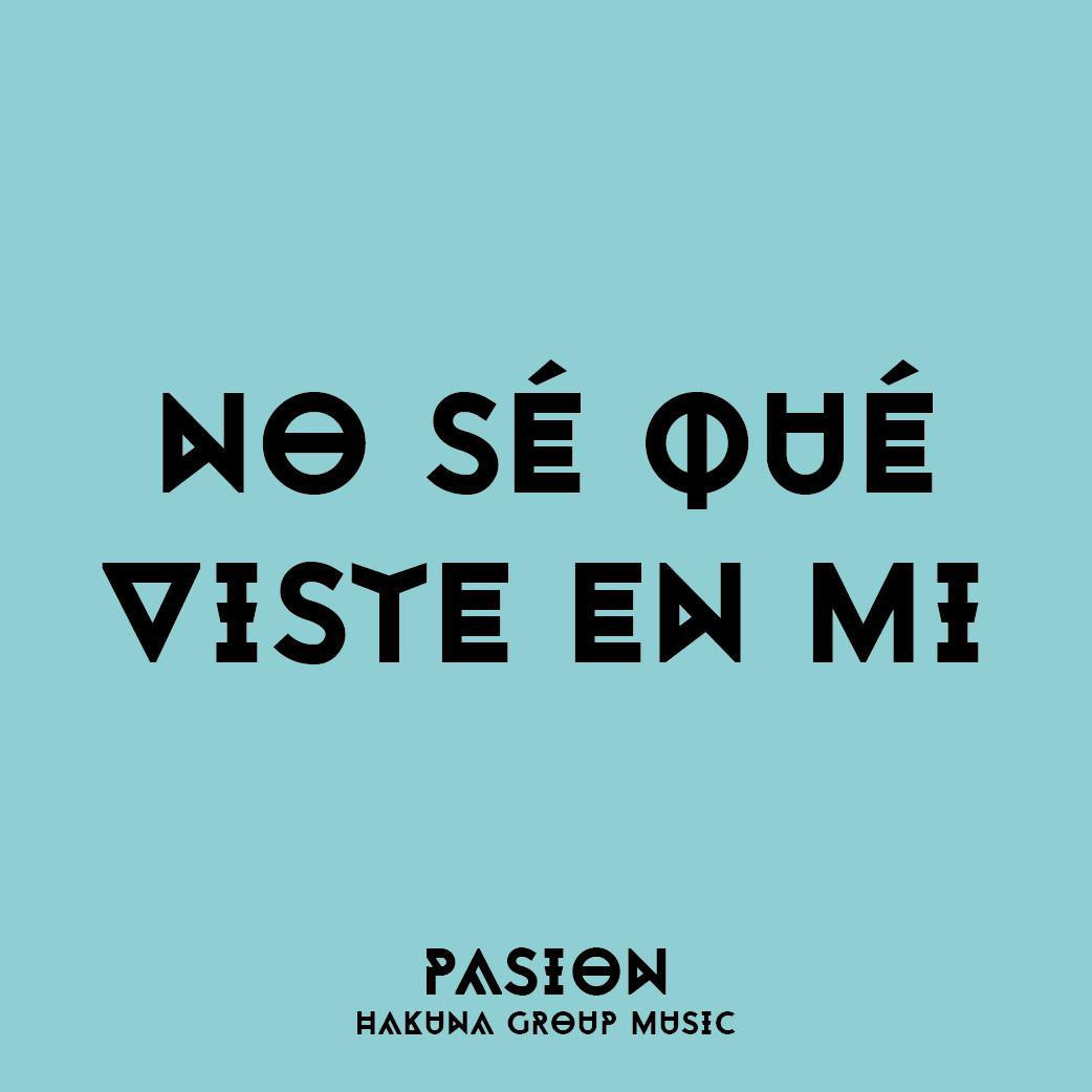 No Sé Qué Viste En Mí (Estación I)