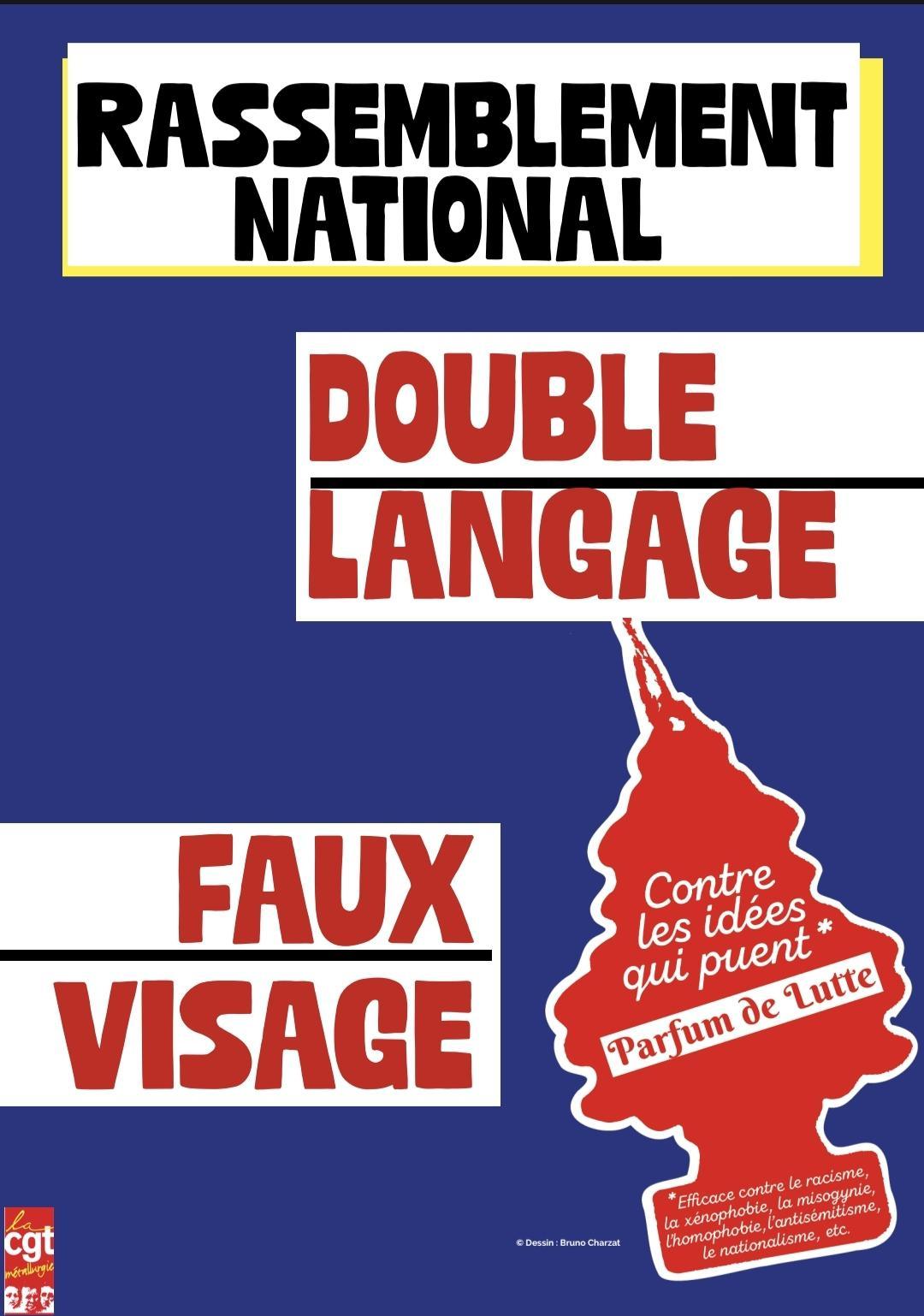 Rassemblement national : double langage - faux visage