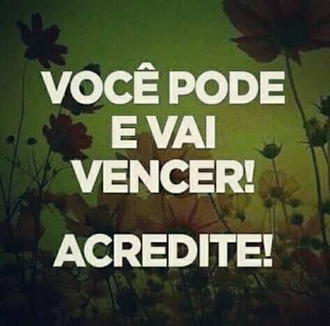 Você vai vencer!!
