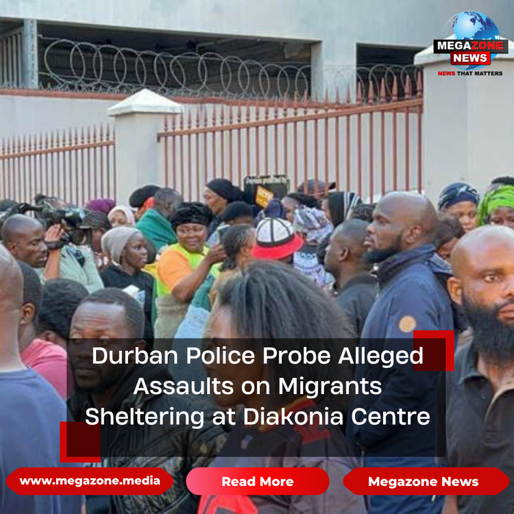 Durban Police Probe Alleged Assaults on Migrants Sheltering at Diakonia Centre