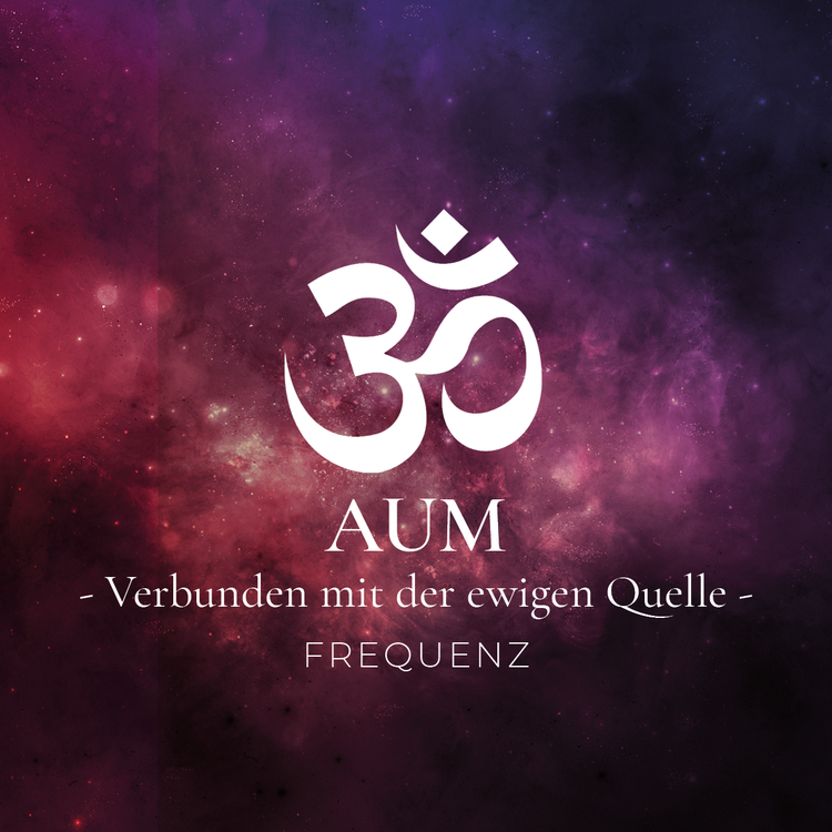 AUM – Verbunden mit der ewigen Quelle