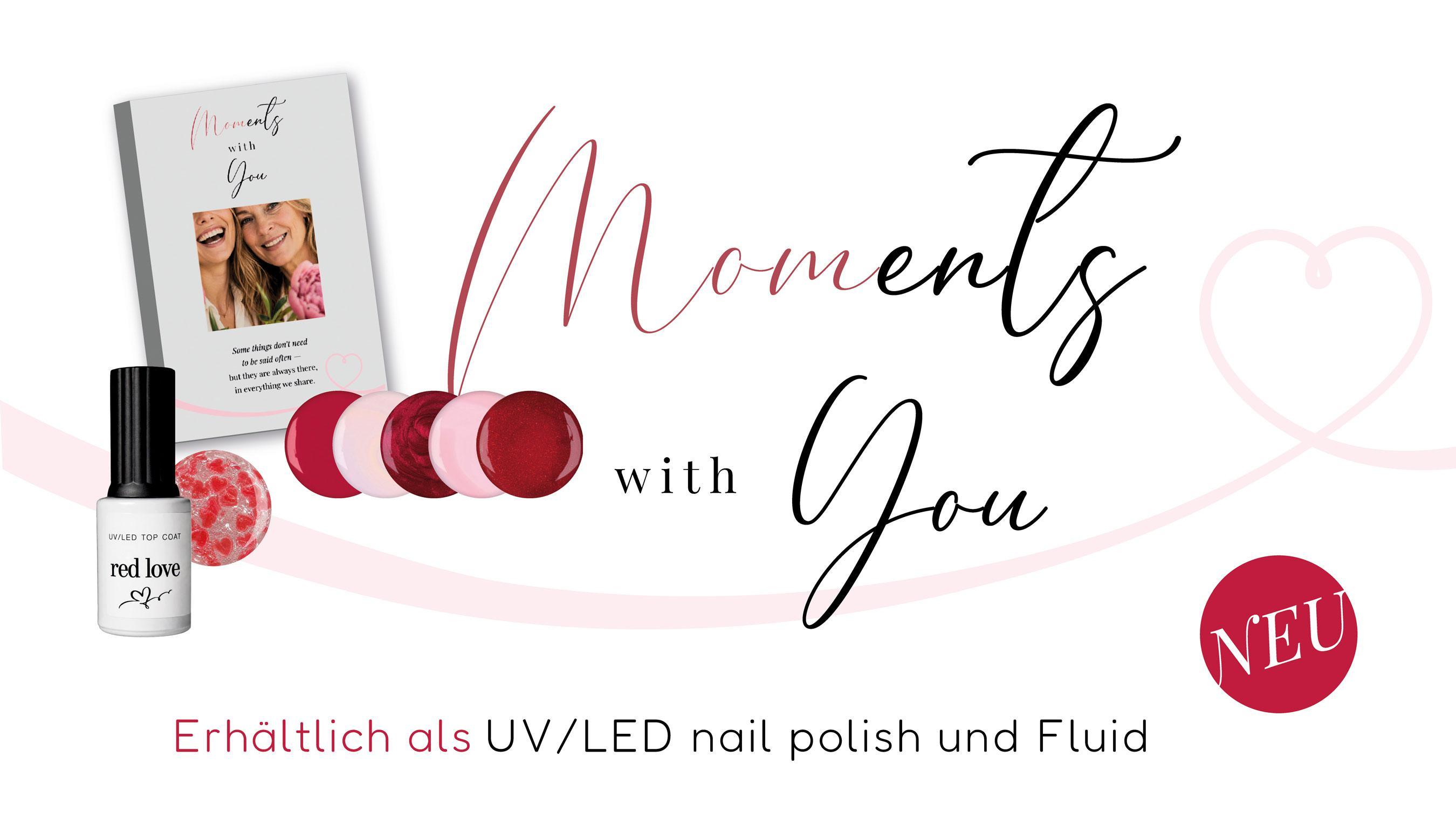 Moments with You - Ein Gefühl, das bleibt.
